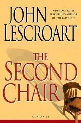 John Lescroart The Second Chair