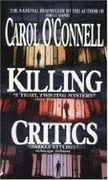 Carol O’Connell: Killing Critics