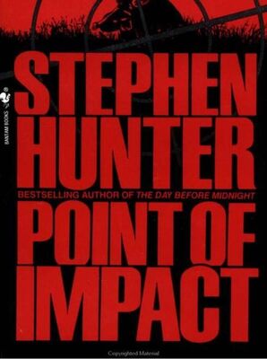 Stephen Hunter Point Of Impact