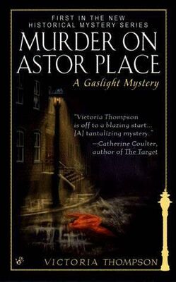 Victoria Thompson Murder On Astor Place