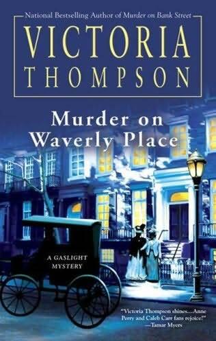 Victoria Thompson Murder On Waverly Place Book 11 in the Gaslight Mysteries - фото 1