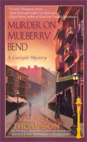Victoria Thompson Murder On Mulberry Bend The fifth book in the Gaslight - фото 1