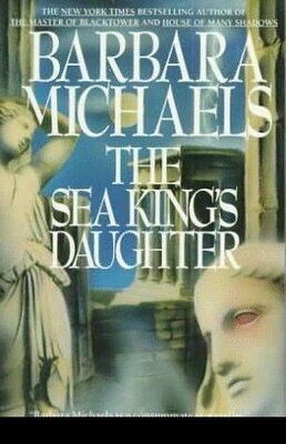 Barbara Michaels The Sea King’s Daughter