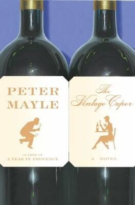 Peter Mayle The Vintage Caper