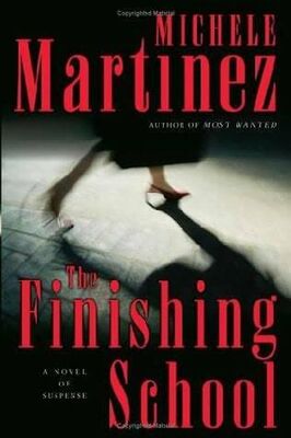 Michele Martinez The Finishing School