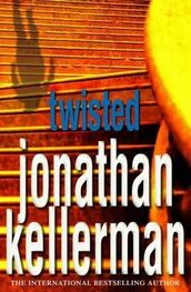 Jonathan Kellerman: Twisted