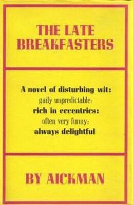 Роберт Эйкман The Late Breakfasters (Faber Finds)
