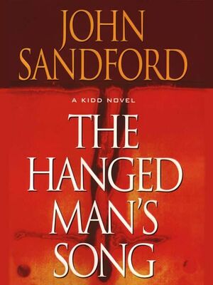 John Sandford The Hanged Man’s Song