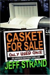 Jeff Strand: Casket For Sale