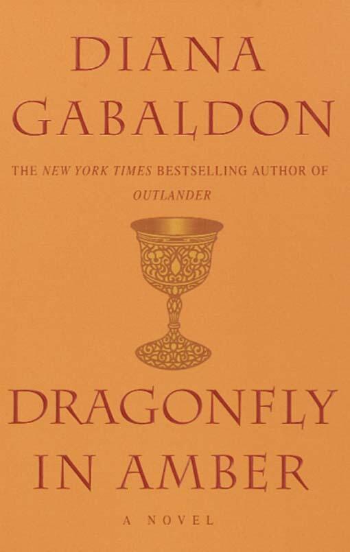 Diana Gabaldon Dragonfly In Amber The second book in the Outlander series - фото 1