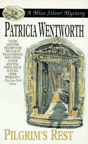 Patricia Wentworth Pilgrims Rest aka Dark Threat Miss Silver 10 1946 - фото 1