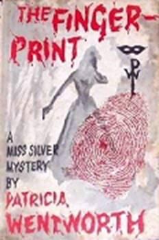 Patricia Wentworth The Fingerprint Miss Silver 30 Chapter I FRANK ABBOTT - фото 1