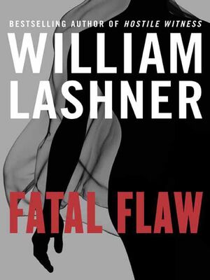 William Lashner Fatal Flaw