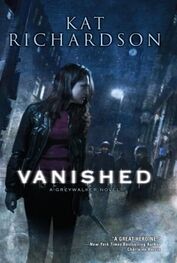 Kat Richardson: Vanished