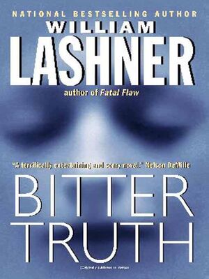 William Lashner Bitter Truth