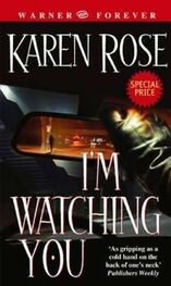 Karen Rose: I’m Watching You