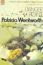 Patricia Wentworth: Danger Point