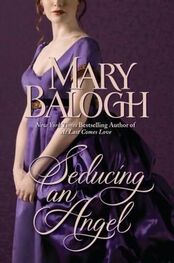 Mary Balogh: Seducing an Angel