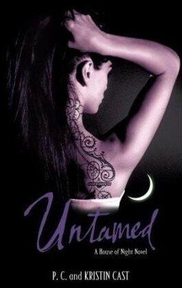 UNTAMED A House of Night Series Book 4 PC Cast and Kristin Cast - фото 1
