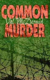 Val McDermid: Common Murder