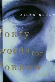 Giles Blunt: Forty Words for Sorrow