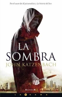 John Katzenbach La Sombra