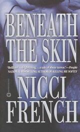 Nicci French: Beneath The Skin