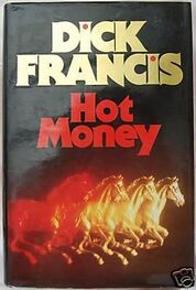 Dick Francis: Hot Money