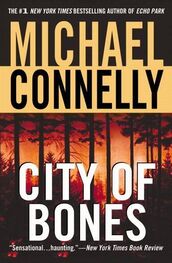 Michael Connelly: City Of Bones
