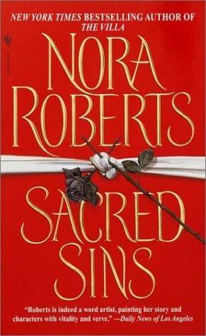 Nora Roberts Sacred Sins The first book in the DC Detectives series For my - фото 1