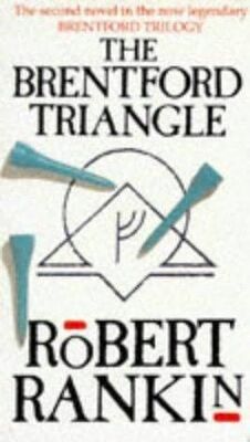 Robert Rankin The Brentford Triangle