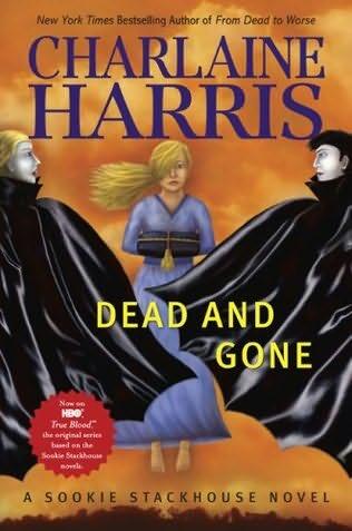 Dead and Gone Charlaine Harris ACKNOWLEDGMENTS There are lots of people - фото 1