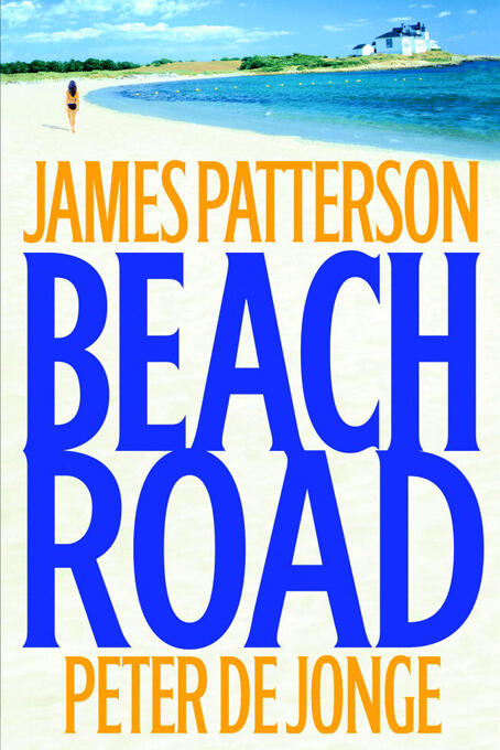 James Patterson Peter De Jonge Beach Road For Daina Matthew Joseph and - фото 1