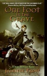Jeaniene Frost: One Foot in the Grave