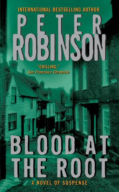 Peter Robinson Blood At The Root An Inspector Banks Mystery For Sheila ONE - фото 1