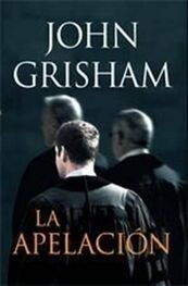 John Grisham: La Apelación