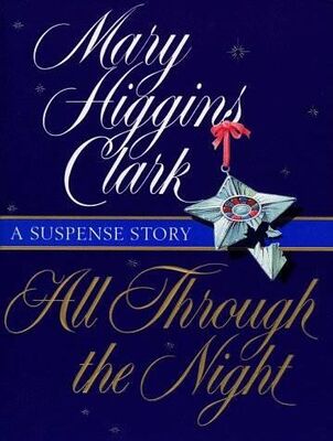Mary Clark All Through The Night