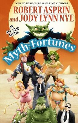 Robert Asprin Myth-Fortunes