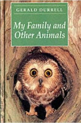 Gerald Durrell My family and other animals