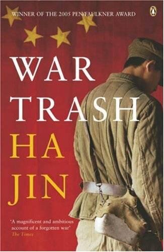 Ha Jin War Trash Ha Jin 哈金 Jīn Xuěfēi Simplified Chinese 金雪飞 - фото 1