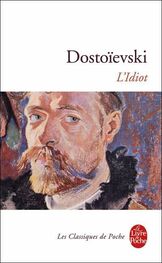 Fedor Dostoïevski: L’Idiot. Tome I