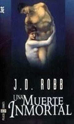 J. Robb Una muerte inmortal