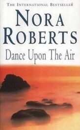 Nora Roberts: Dance Upon the Air
