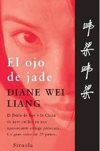 Diane Wei Liang El Ojo De Jade Título Original The Eye of Jade Traducido por - фото 1