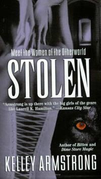 Kelley Armstrong Stolen Women of the Otherworld 2 PROLOGUE He hated the - фото 1