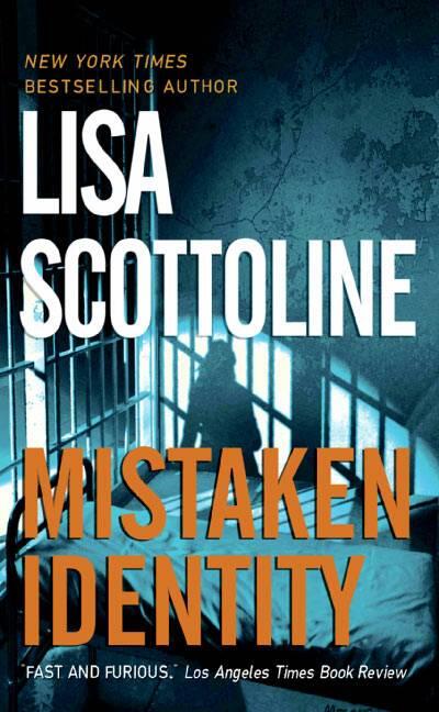 Lisa Scottoline Mistaken Identity The sixth book in the Rosato and Associates - фото 1