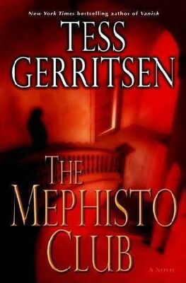 Tess Gerritsen The Mephisto Club