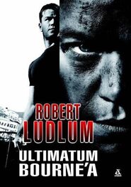Robert Ludlum: Ultimatum Bourne’a