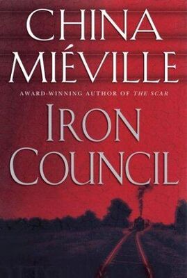 China Miéville Iron Council