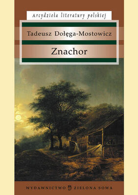 Tadeusz Dołęga-Mostowicz Znachor